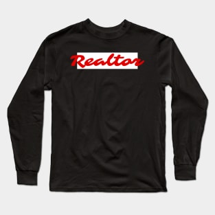 Real Estate professional Long Sleeve T-Shirt